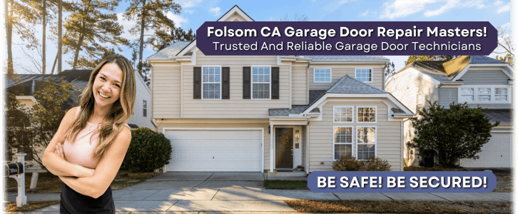 Garage Door Repair Folsom CA